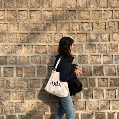 The "Ugh." Tote